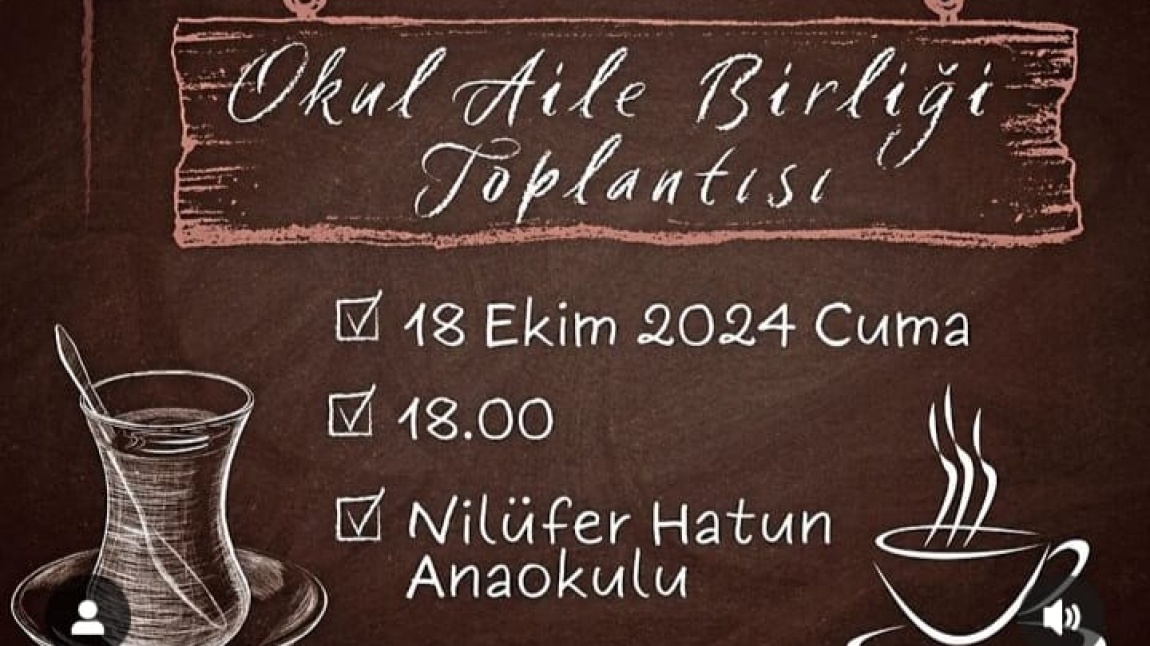 Okul Aile Birliği Genel Kurul Toplantımız